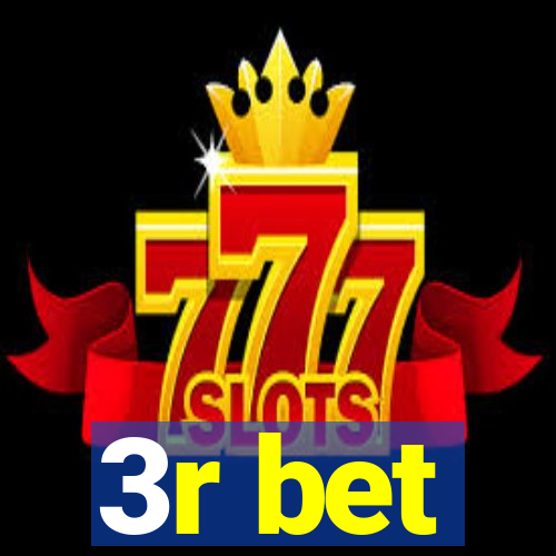 3r bet